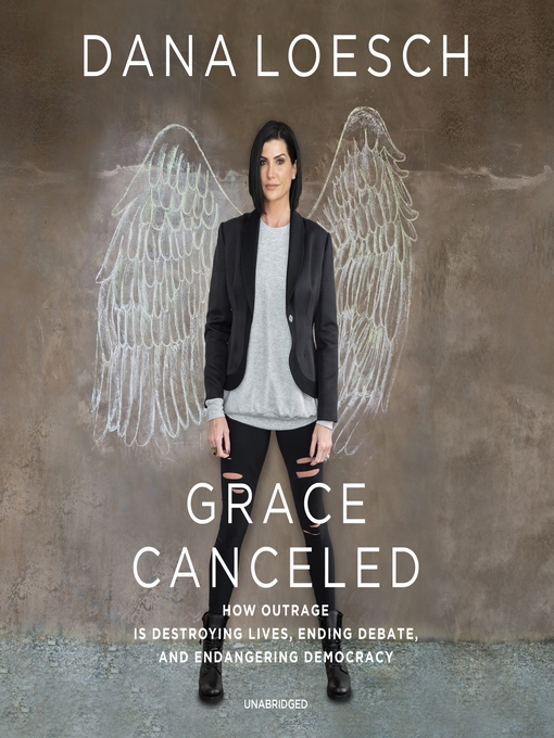 Title details for Grace Canceled by Dana Loesch - Available